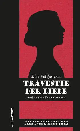 Feldmann / Kluy |  Travestie der Liebe | eBook | Sack Fachmedien