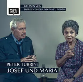 Turrini |  Josef und Maria | Sonstiges |  Sack Fachmedien