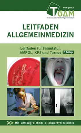 Bachler / Fischer / Frank |  Allgemeinmedizin Leitfaden für Mentoring, Famulatur, AMPOL, KPJ und Turnus | Buch |  Sack Fachmedien