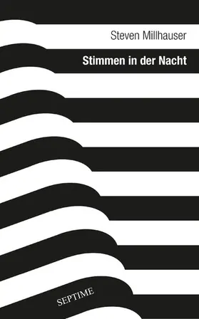 Millhauser |  Stimmen in der Nacht | eBook | Sack Fachmedien