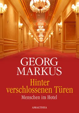 Markus |  Hinter verschlossenen Türen | eBook | Sack Fachmedien