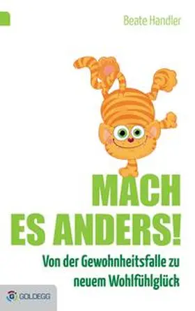 Handler |  Mach es anders! | eBook | Sack Fachmedien