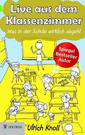Knoll |  Live aus dem Klassenzimmer | Buch |  Sack Fachmedien