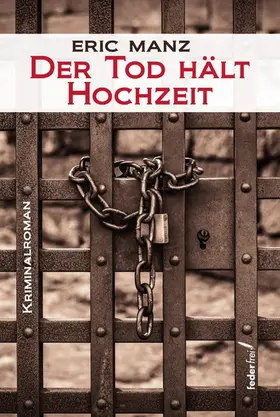Manz |  Der Tod hält Hochzeit: Österreich Krimi | eBook | Sack Fachmedien