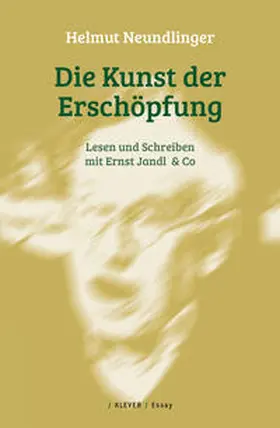 Neundlinger |  Die Kunst der Erschöpfung | Buch |  Sack Fachmedien