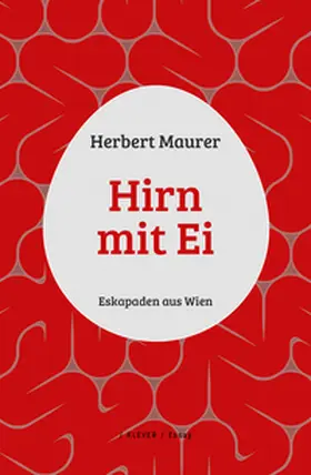 Maurer |  Hirn mit Ei | Buch |  Sack Fachmedien