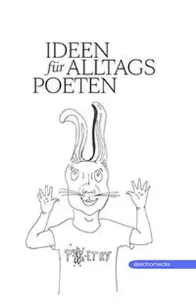 Schneider |  Ideen für Alltagspoeten | Buch |  Sack Fachmedien