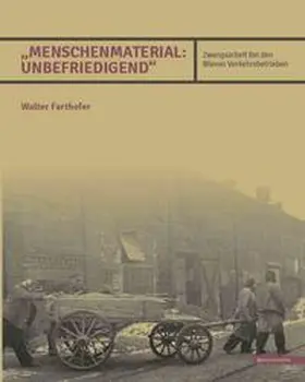 Farthofer |  "Menschenmaterial unbefriedigend" | Buch |  Sack Fachmedien