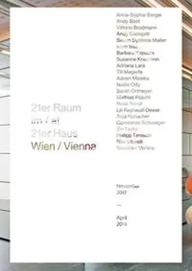 Husslein-Arco / Dünser / Ziaja |  21er Raum 2012 – 2016 | Buch |  Sack Fachmedien