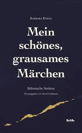 König / Goldmann |  Mein schönes, grausames Märchen | Buch |  Sack Fachmedien