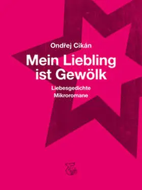 Cikán |  Mein Liebling ist Gewölk | Buch |  Sack Fachmedien