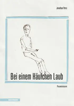 Perry |  Bei einem Häufchen Laub | Buch |  Sack Fachmedien