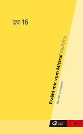Lechner |  Erzähl mir vom Mistral | Buch |  Sack Fachmedien