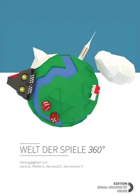 Pfeiffer / Denk / Rembold |  Welt der Spiele 360° | Buch |  Sack Fachmedien