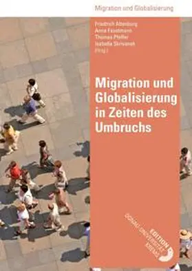 Altenburg / Faustmann / Pfeffer |  Migration und Globalisierung in Zeiten des Umbruchs | eBook | Sack Fachmedien