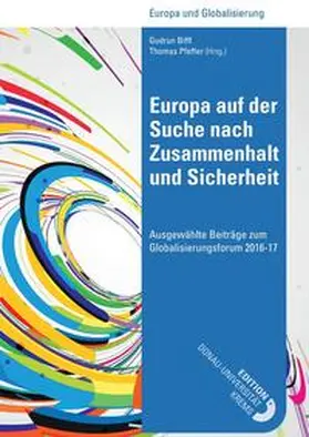 Biffl / Biffl (Hrsg. / Pfeffer |  Europa auf der Suche nach Zusammenhalt und Sicherheit | eBook | Sack Fachmedien