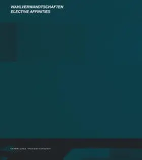 Klocker / Wendel-Poray |  Wahlverwandtschaften / Elective Affinities | Buch |  Sack Fachmedien