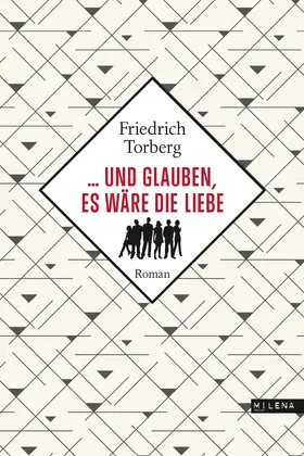 Torberg |  ... und glauben, es wäre die Liebe | eBook | Sack Fachmedien