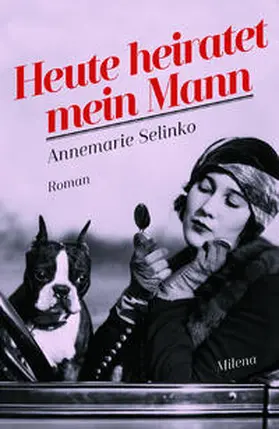 Selinko |  Heute heiratet mein Mann | Buch |  Sack Fachmedien