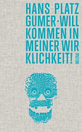 Platzgumer |  Willkommen in meiner Wirklichkeit! | eBook | Sack Fachmedien