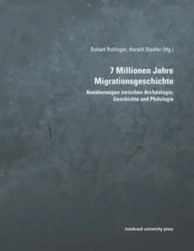 Rollinger / Stadler |  7 Millionen Jahre Migrationsgeschichte | Buch |  Sack Fachmedien