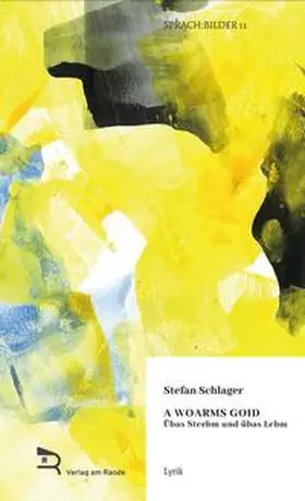 Schlager |  A woarms Goid | Buch |  Sack Fachmedien