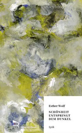 WOLF |  SCHÖNHEIT ENTSPRINGT DEM DUNKEL | Buch |  Sack Fachmedien