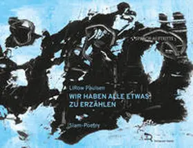 Paulsen |  WIR HABEN ALLE ETWAS ZU ERZÄHLEN | Buch |  Sack Fachmedien