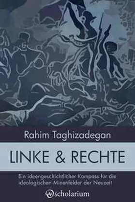 Taghizadegan |  Linke & Rechte | Buch |  Sack Fachmedien
