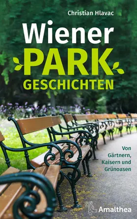 Hlavac | Wiener Parkgeschichten | E-Book | sack.de