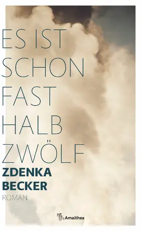 Becker |  Es ist schon fast halb zwölf | eBook | Sack Fachmedien