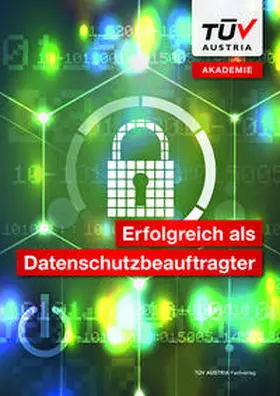 Facco / Gölles / Nagel |  Erfolgreich als Datenschutzbeauftragter | Buch |  Sack Fachmedien