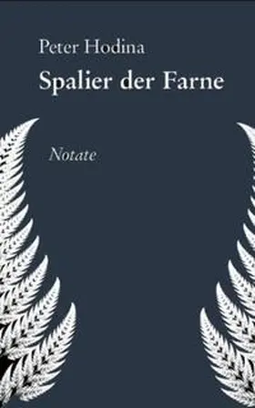 Hodina |  Spalier der Farne | Buch |  Sack Fachmedien