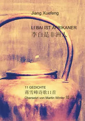 Jiang |  LI BAI IST AFRIKANER | Buch |  Sack Fachmedien