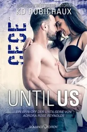 Robichaux |  Until Us: Cece | eBook | Sack Fachmedien