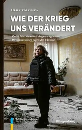 Volynska |  Wie der Krieg uns verändert | eBook | Sack Fachmedien