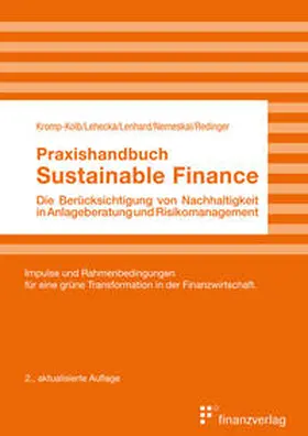 Lehecka / Lenhard / Nemeskal |  Praxishandbuch Sustainable Finance | Buch |  Sack Fachmedien