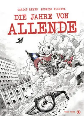 Reyes / Elgueta |  Die Jahre von Allende | Buch |  Sack Fachmedien