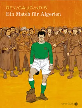 Galic / Kris / Rey |  Ein Match für Algerien | Buch |  Sack Fachmedien