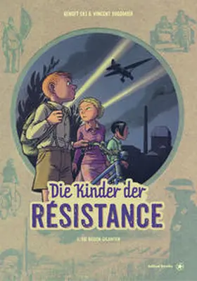 Ers / Dugomier |  Die Kinder der Résistance. Band 03 | Buch |  Sack Fachmedien
