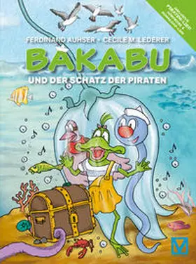 Auhser |  Bakabu und der Schatz der Piraten | Buch |  Sack Fachmedien