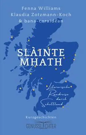 Williams |  Slàinte Mhath | Buch |  Sack Fachmedien