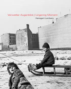 Lambers / Reichelt |  Verweilter Augenblick / Lingering Moment | Buch |  Sack Fachmedien