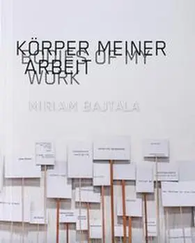 Bajtala |  Körper meiner Arbeit | Buch |  Sack Fachmedien