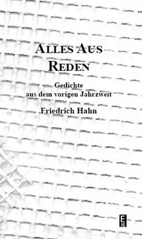 Hahn |  Alles Aus Reden | Buch |  Sack Fachmedien