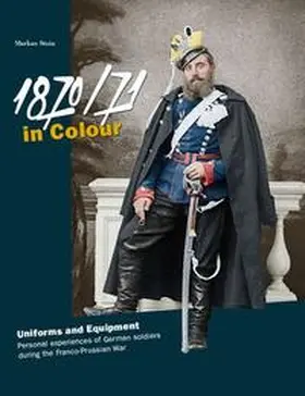 Stein |  1870/71 in Colour | Buch |  Sack Fachmedien