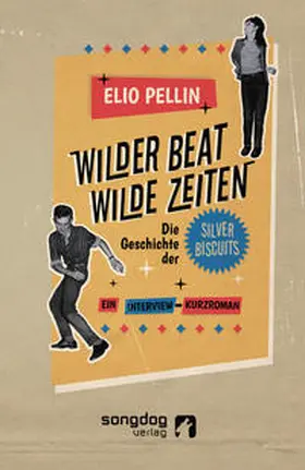 Pellin |  Wilder Beat. Wilde Zeiten | Buch |  Sack Fachmedien