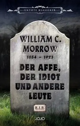 Morrow / Piccol | Der Affe, der Idiot und andere Leute | E-Book | www2.sack.de