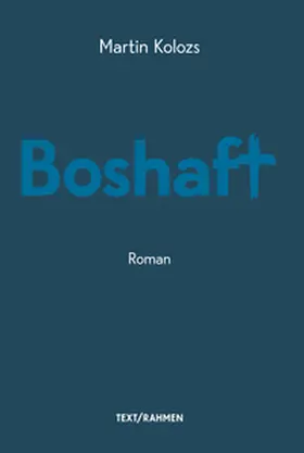 Kolozs |  Boshaft | Buch |  Sack Fachmedien
