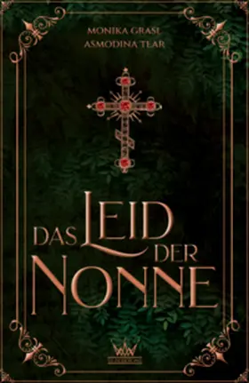 Grasl / Tear |  Das Leid der Nonne | Buch |  Sack Fachmedien